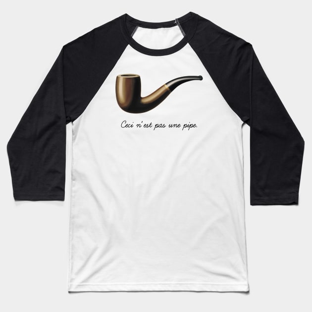 Ceci N'est Pas Une Pipe Baseball T-Shirt by SteelWoolBunny